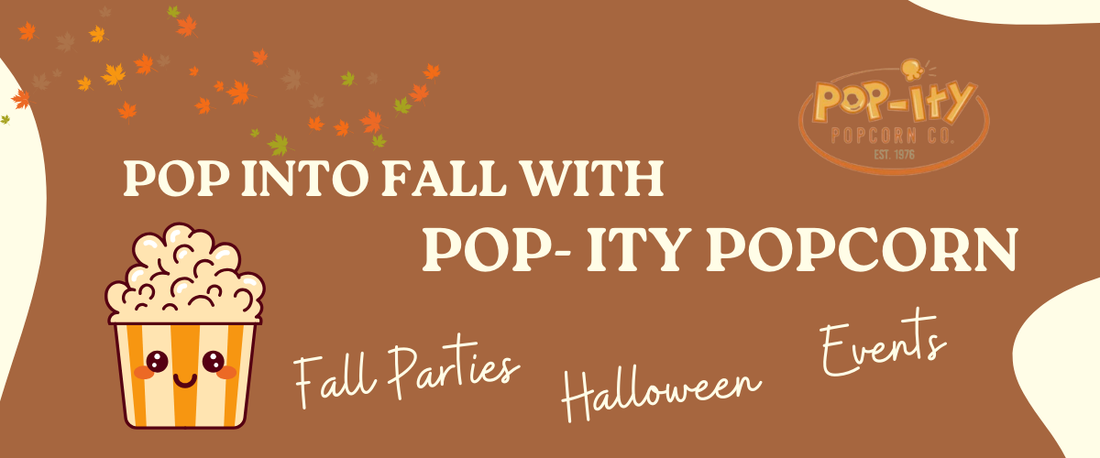 Get Ready to Pop into Fall with Pop-ity Popcorn!